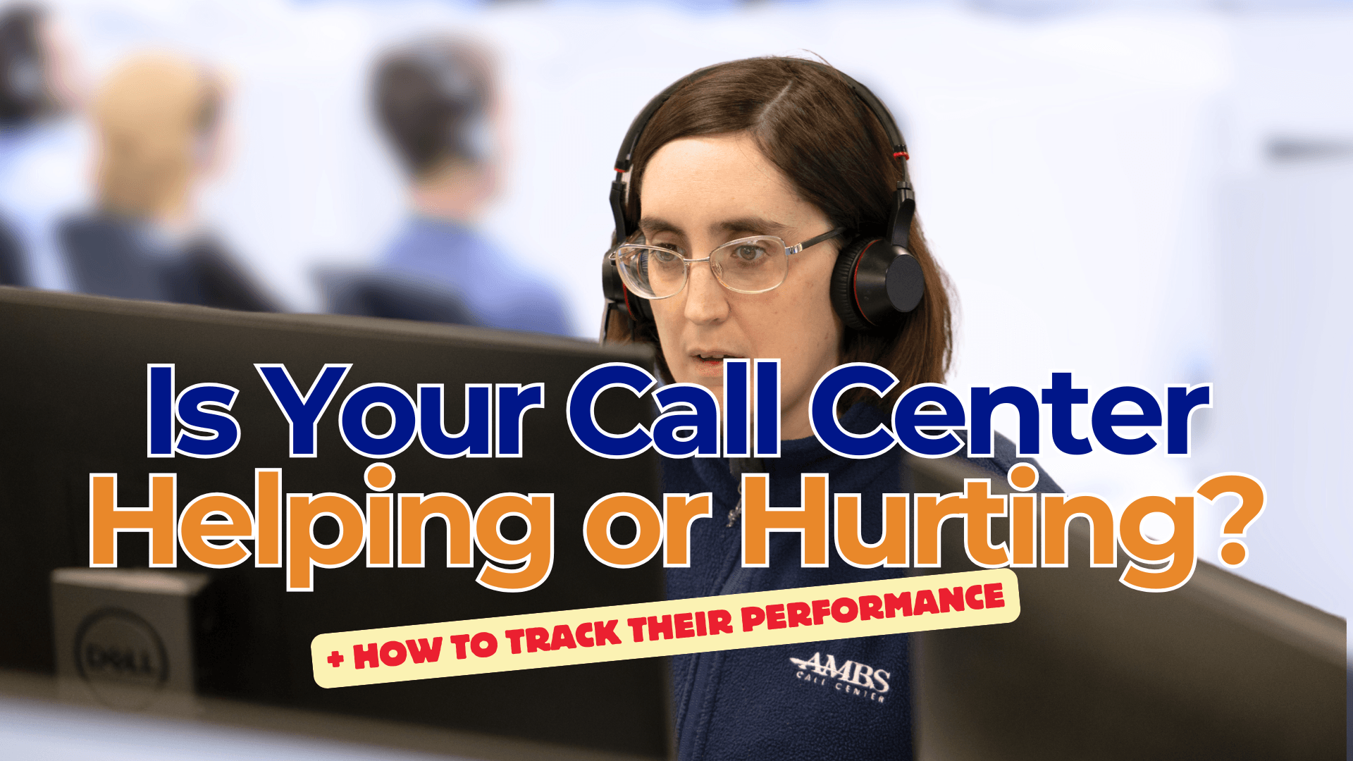 how to track your call centers performance blog featured image
