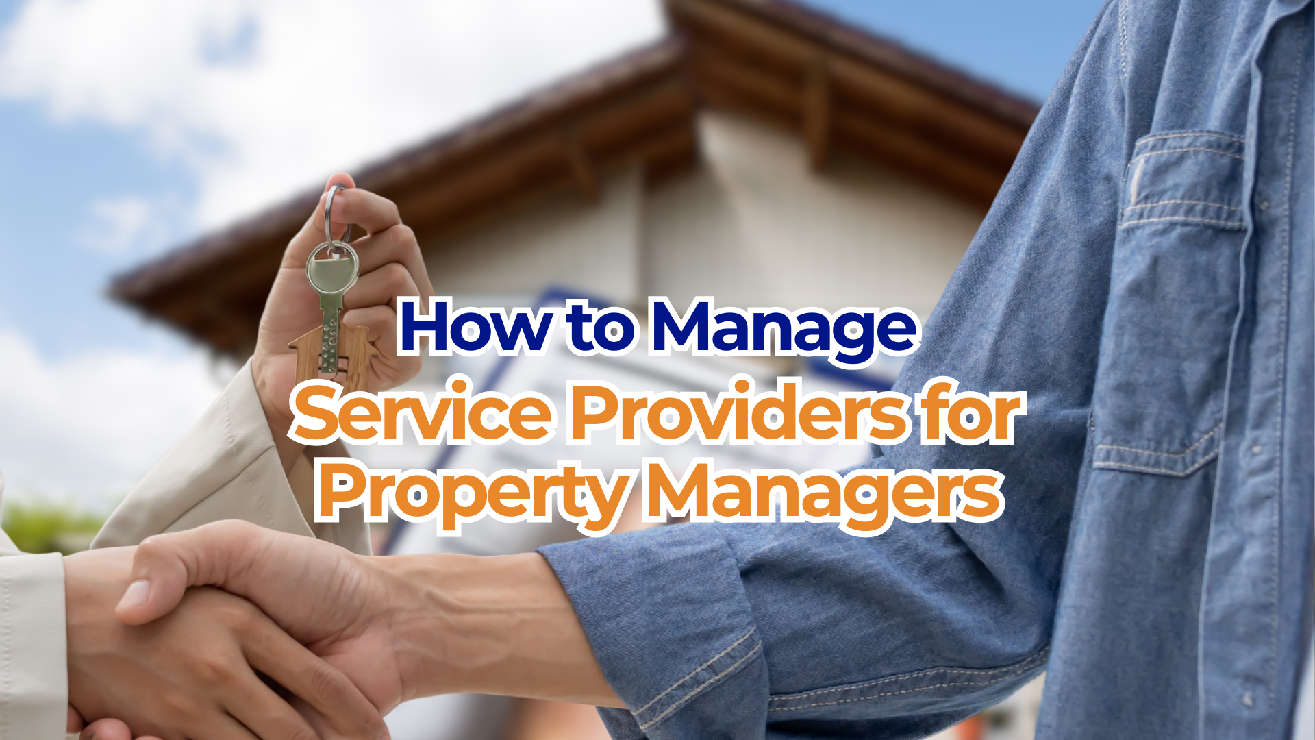 managing property management service providers