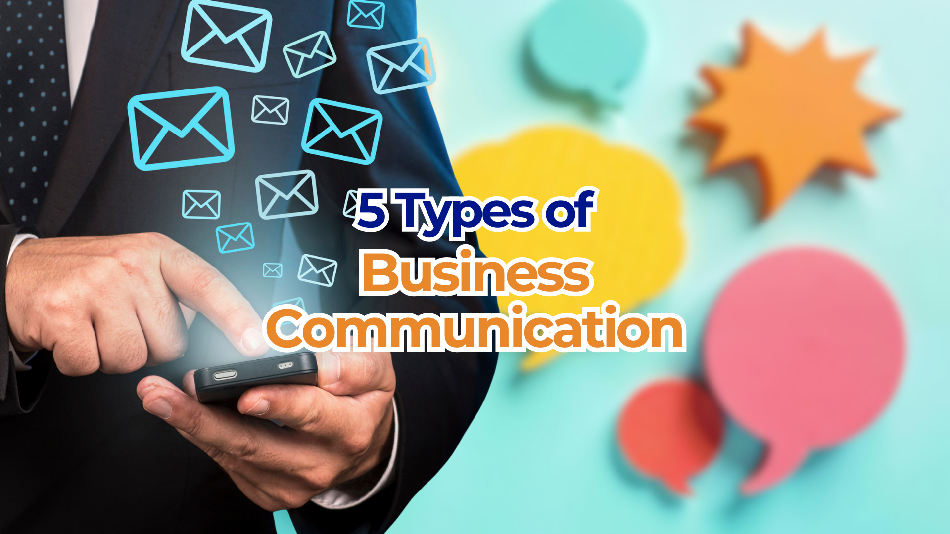 types of business communication