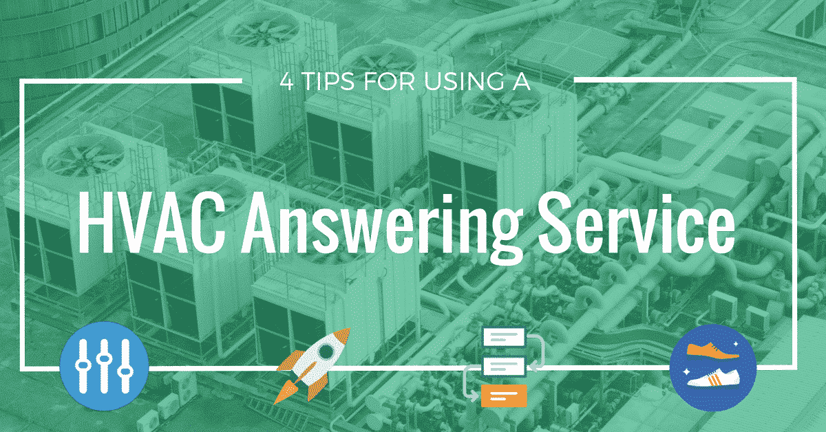 4 Tips for Setting up a HVAC Answering Service