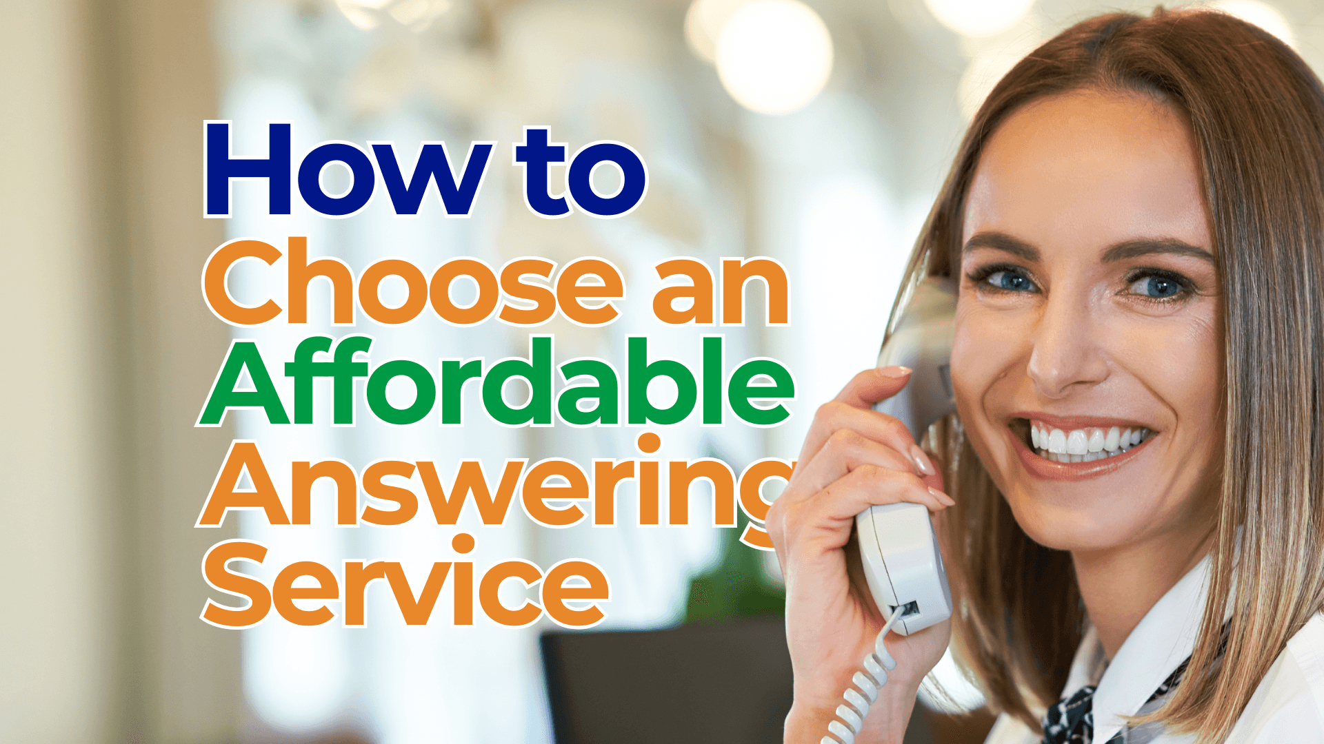 How to Select an Affordable Answering Service for Your Business