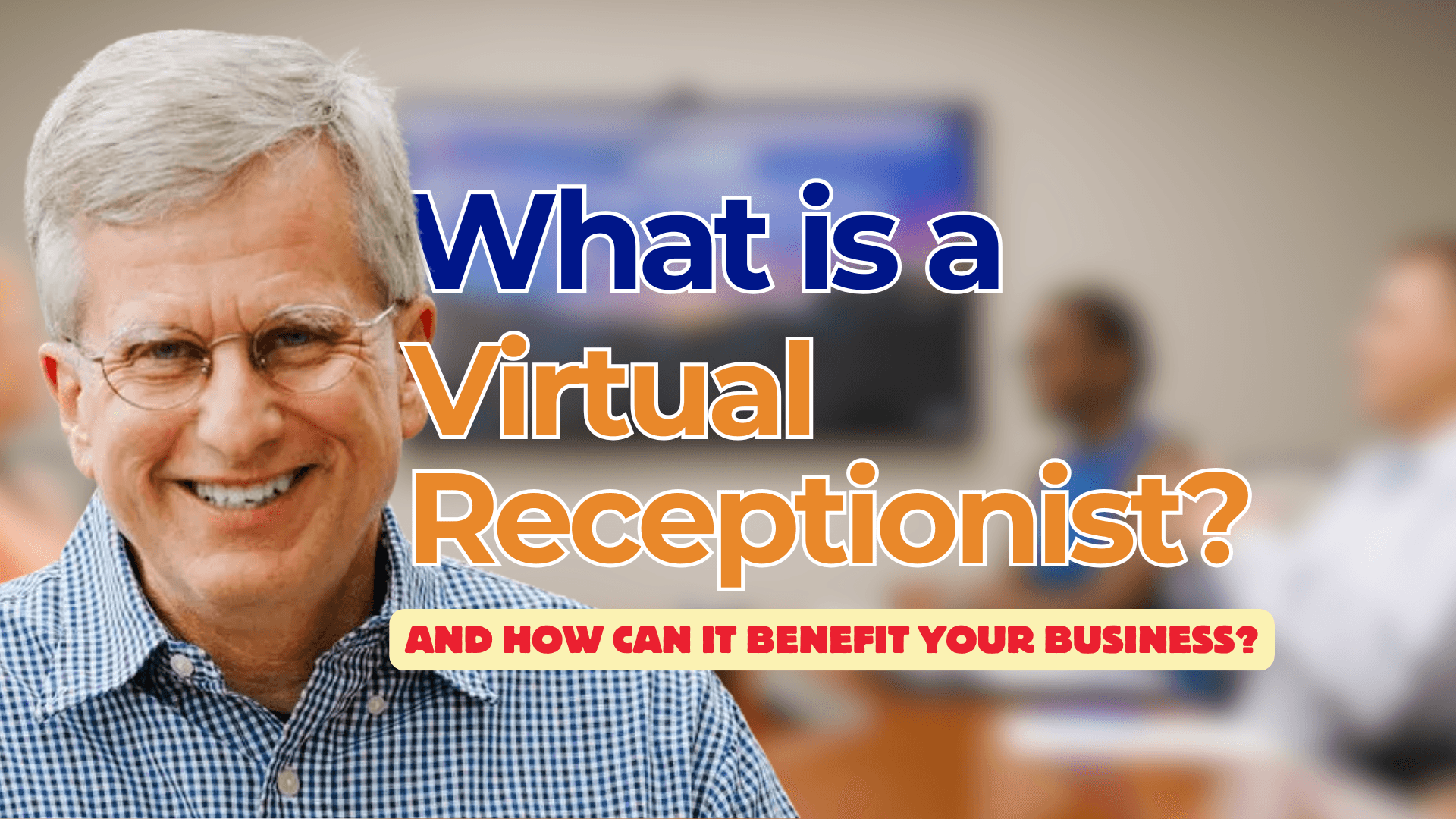 what is a virtual receptionist blog featured image