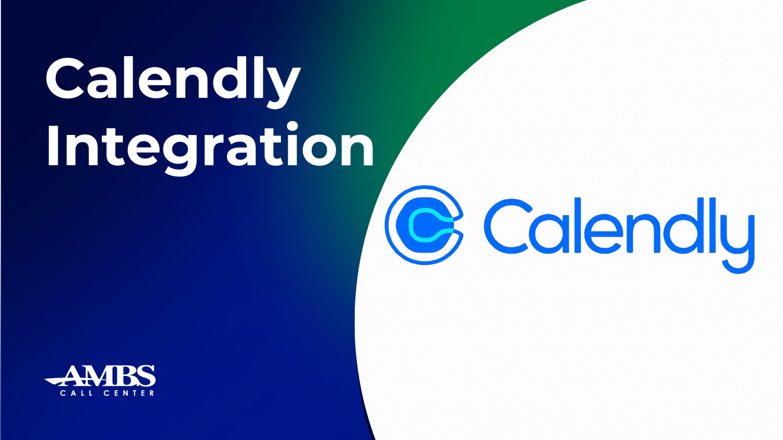 Calendly Integration | Ambs Call Center Integrations