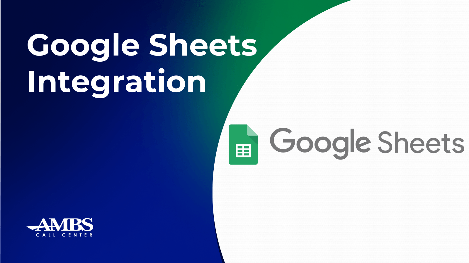 Google Sheets Integration | Ambs Call Center Integrations